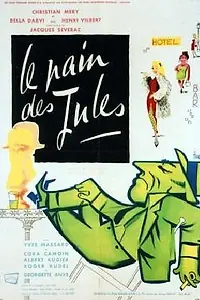 Главный постер фильма «Le pain des Jules (1960)»