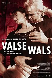 Постер к фильму «Valse wals (2005)»