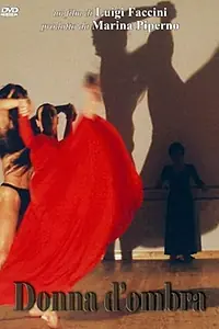 Главный постер фильма «Donna d'ombra (1988)»
