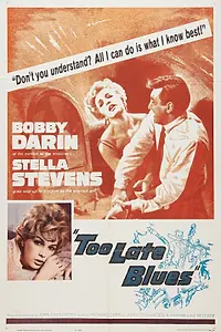 Постер к фильму «Слишком поздний блюз (1961)»