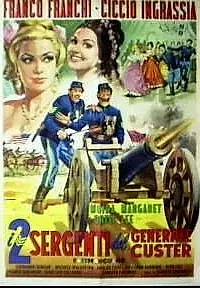 Главный постер фильма «Два сержанта генерала Кастера (1965)»