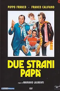 Постер к фильму «Due strani papà (1984)»