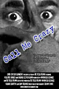 Постер к фильму «Call Me Crazy (2003)»