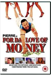 Главный постер фильма «Любовь к деньгам (2002)»
