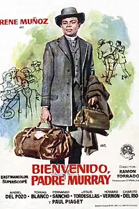 Постер к фильму «Добро пожаловать, отец Мюррей (1964)»