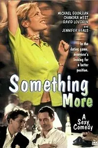 Главный постер фильма «Something More (1999)»