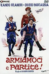 Постер к фильму «Armiamoci e partite! (1971)»