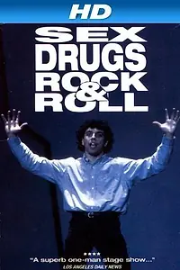 Постер к фильму «Sex, Drugs, Rock & Roll (1991)»