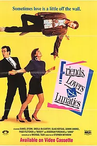 Постер к фильму «Друзья, любовники, и лунатики (1989)»