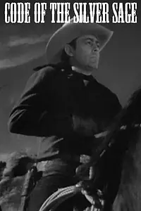 Постер к фильму «Code of the Silver Sage (1950)»