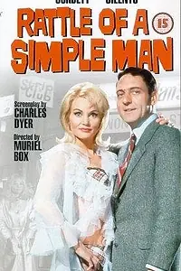 Главный постер фильма «Rattle of a Simple Man (1964)»