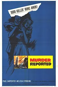 Постер к фильму «Murder Reported (1957)»