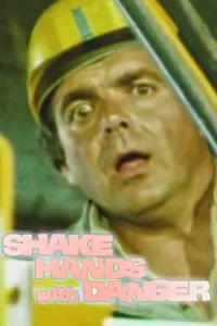 Главный постер фильма «Shake Hands with Danger (1980)»