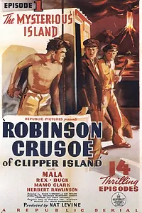Главный постер фильма «Робинзон Крузо на Клипер-Айленд (1936)»