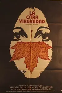Постер к фильму «La otra virginidad (1975)»