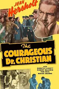 Главный постер фильма «The Courageous Dr. Christian (1940)»