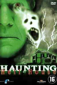 Постер к фильму «The Haunting of Hell House (1999)»