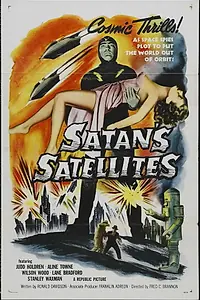 Главный постер фильма «Satan's Satellites (1958)»