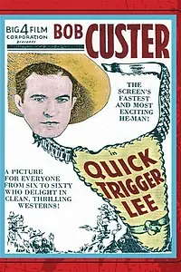 Главный постер фильма «Ли – Быстрый спусковой крючок (1931)»