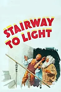 Главный постер фильма «Лестница к свету (1945)»