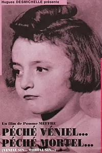 Главный постер фильма «Péché véniel... péché mortel... (1995)»