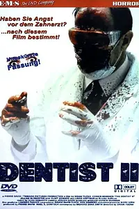 Главный постер фильма «Дантист 2 (1998)»