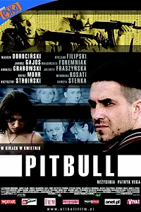 Постер к фильму «Питбуль (2005)»