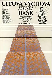 Главный постер фильма «Citova výchova jednej Dáse (1980)»