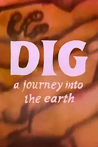 Постер к мультфильму «Dig (1972)»