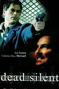 Главный постер фильма «Мертвая тишина (1999)»