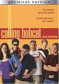 Постер к фильму «Calling Bobcat (2000)»