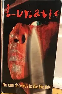 Постер к фильму «Lunatic (1991)»