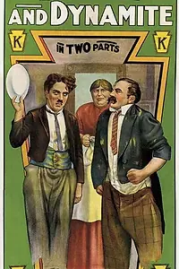 Постер к фильму «Тесто и динамит (1914)»