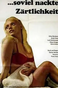 Главный постер фильма «Так много обнаженной нежности (1968)»