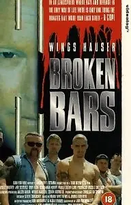 Главный постер фильма «Сломанные прутья (1995)»
