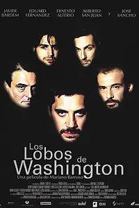 Постер к фильму «Вашингтонские волки (1999)»