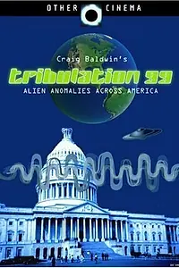 Главный постер фильма «Tribulation 99: Alien Anomalies Under America (1992)»