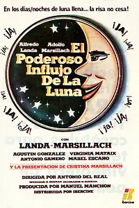Постер к фильму «Мощное влияние Луны (1981)»