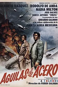 Постер к фильму «Aguilas de acero (1971)»