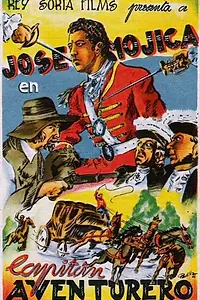 Постер к фильму «El capitán aventurero (1939)»