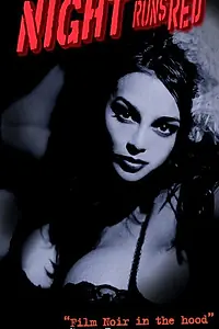 Постер к фильму «Night Runs Red (2000)»