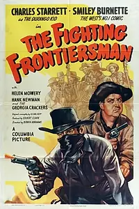Постер к фильму «The Fighting Frontiersman (1946)»