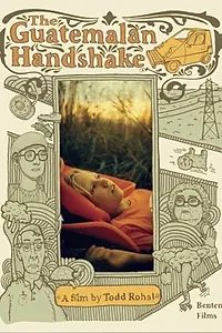 Главный постер фильма «Гватемальское рукопожатие (2006)»