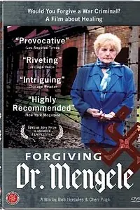 Постер к фильму «Простить доктора Менгеле (2006)»