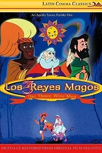 Главный постер мультфильма «Los 3 reyes magos (1976)»