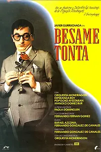 Постер к фильму «Целуй меня, дурачок (1982)»