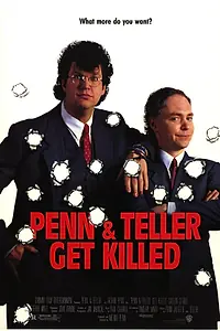 Главный постер фильма «Пенн и Теллер убиты (1989)»