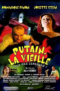 Главный постер фильма «Чёрт, старуха не должна его нервировать! (2001)»