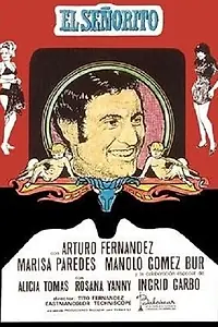 Главный постер фильма «El señorito y las seductoras (1969)»