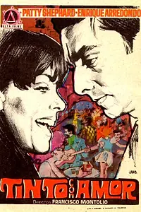 Постер к фильму «Tinto con amor (1968)»